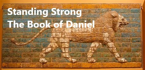 Standing strong the book of daniel.jpeg