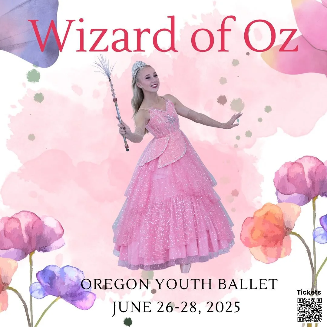The Wizard of Oz Ballet!

Glinda invites you to join the magic, adventure, and laughter in the Wizard of Oz Ballet!

Perfect for the whole family!🌪️🌈👠

🌈 June 26 at 7pm
🌈 June 27 at 7pm
🌈 June 28 at 2pm

Sjolund Auditorium (North Medford HS)

T