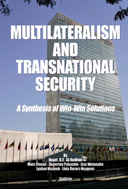 Multilateralism and Transnational Security: A Synthesis of Win-Win Solutions