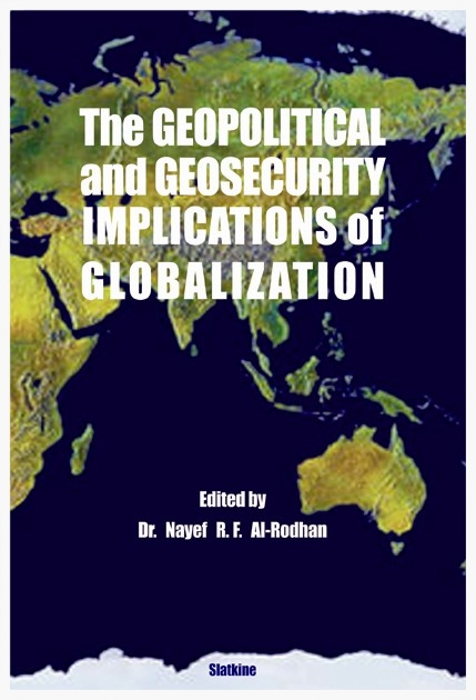 THE GEOPOLITICAL AND GEOSECURITY IMPLICATIONS OF GLOBALIZATION