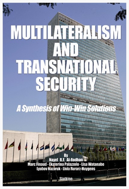 MULTILATERALISM AND TRANSNATIONAL SECURITY: A Synthesis of Win-Win Solutions
