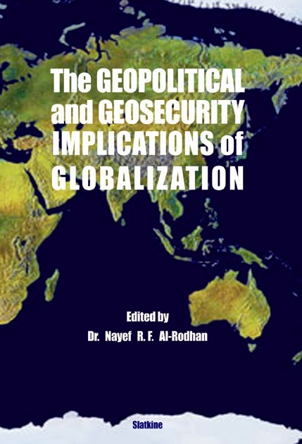 The Geopolitical and Geosecurity Implications of Globalization