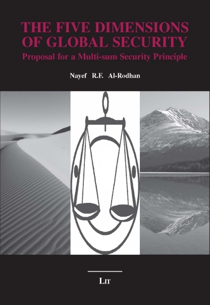 The Five Dimensions of Global Security: Proposal for a Multi-sum Security Principle