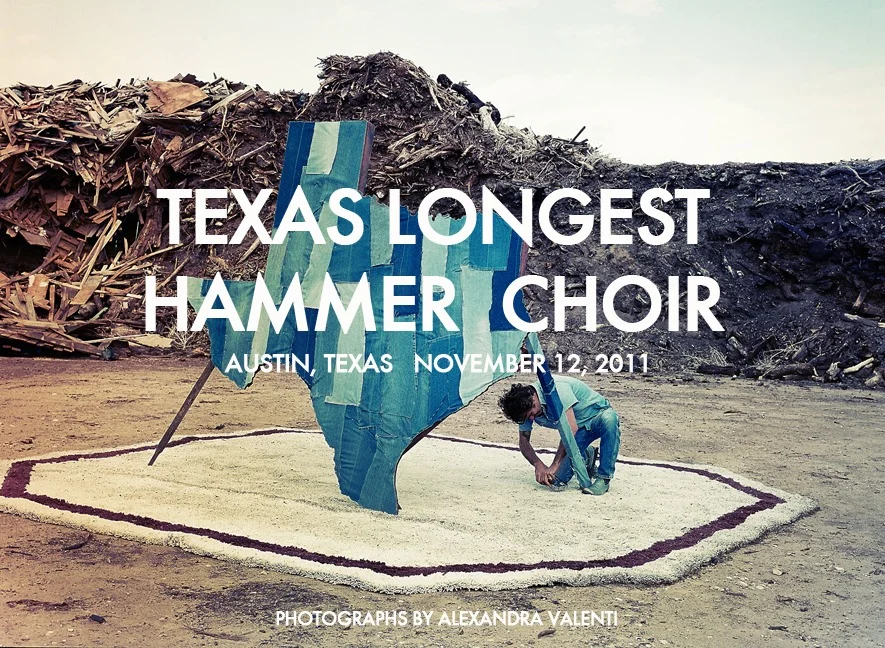 from the Texas Longest Hammer Choir, an art happening created by Andy Rihn in Austin, Texas… photo by Alexandra  Valenti (alexandravalenti.com)