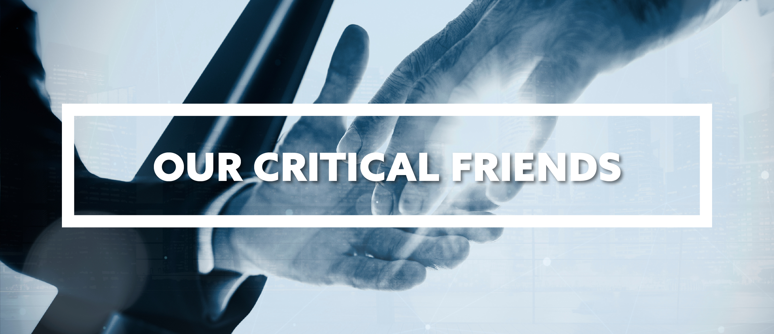 Our Critical Friends 2500x1080.png