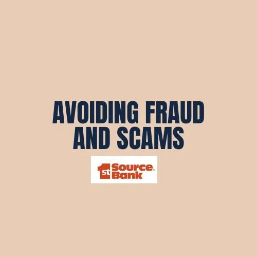 Avoiding Fraud and Scams with 1st Source Bank