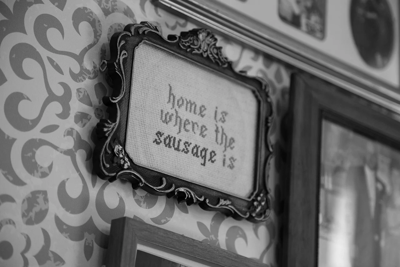 home is where the sausage is.jpg