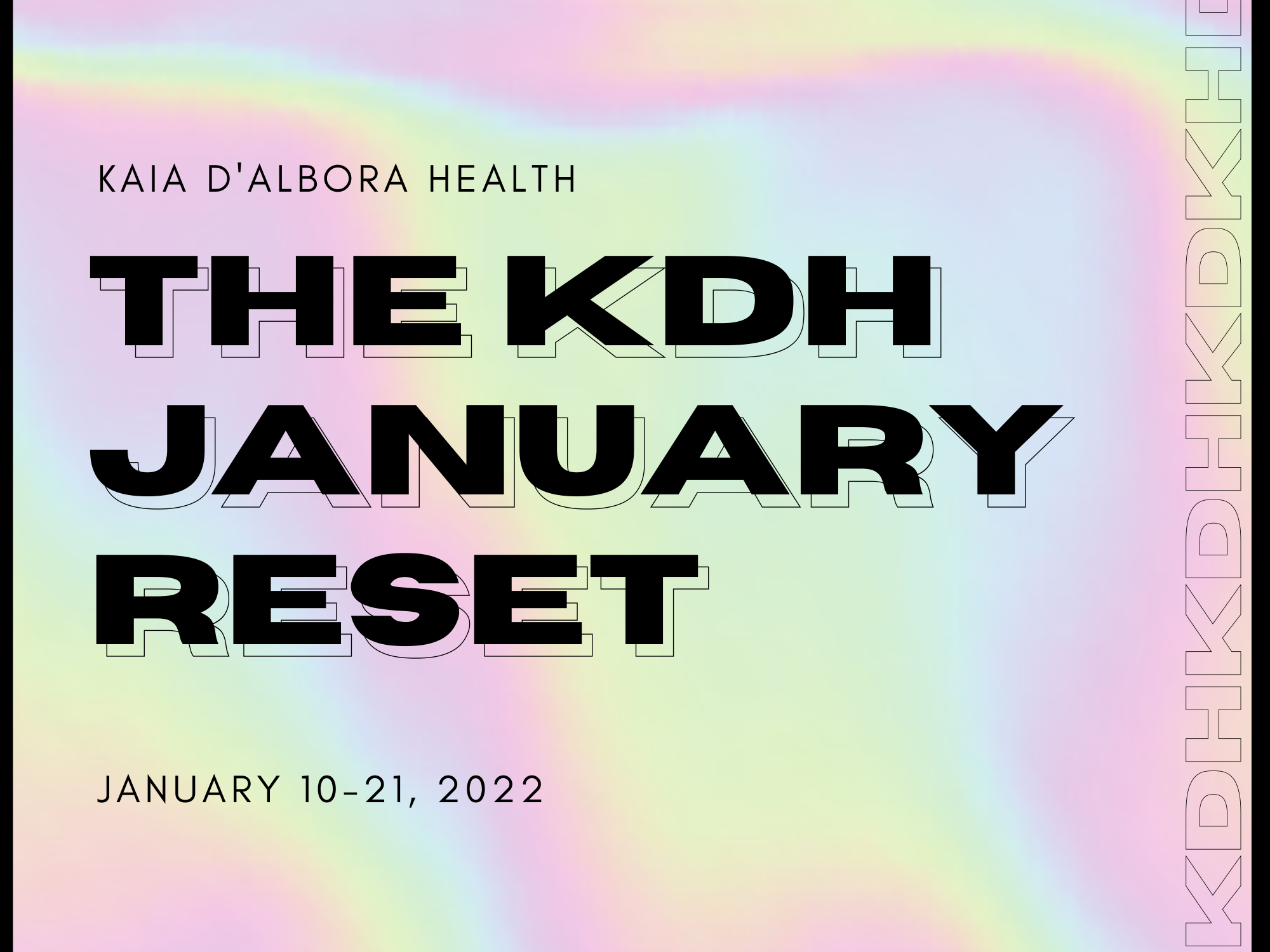 The KDH January Reset