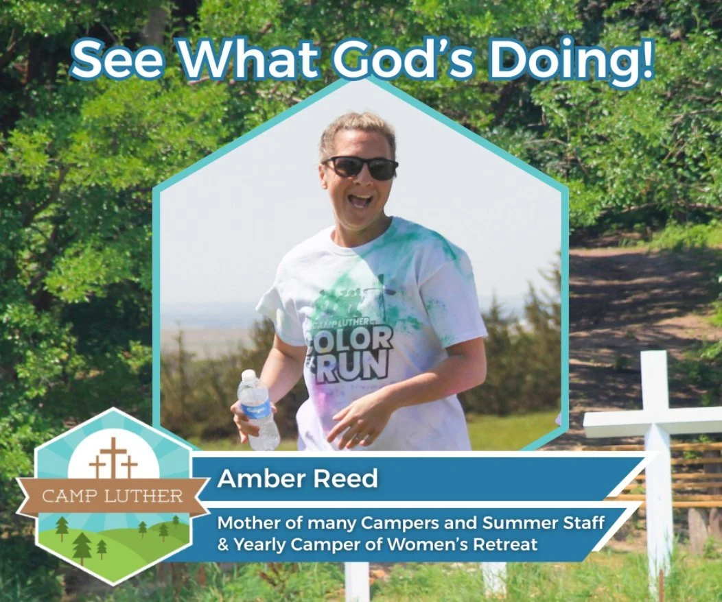 "It has given our family a chance to reconnect and slow down..."

Read the full story at campluther.org/amber-reed.