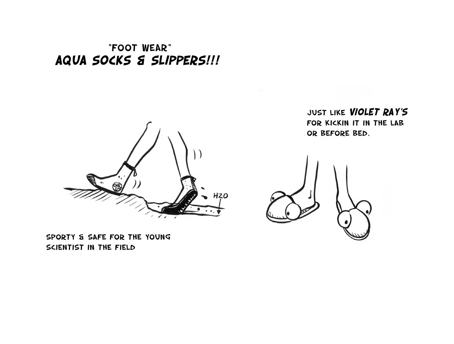Just like Violet Ray's, for kicking it in the lab or before bed-time. Sporty & safe for the young scientist in the field.