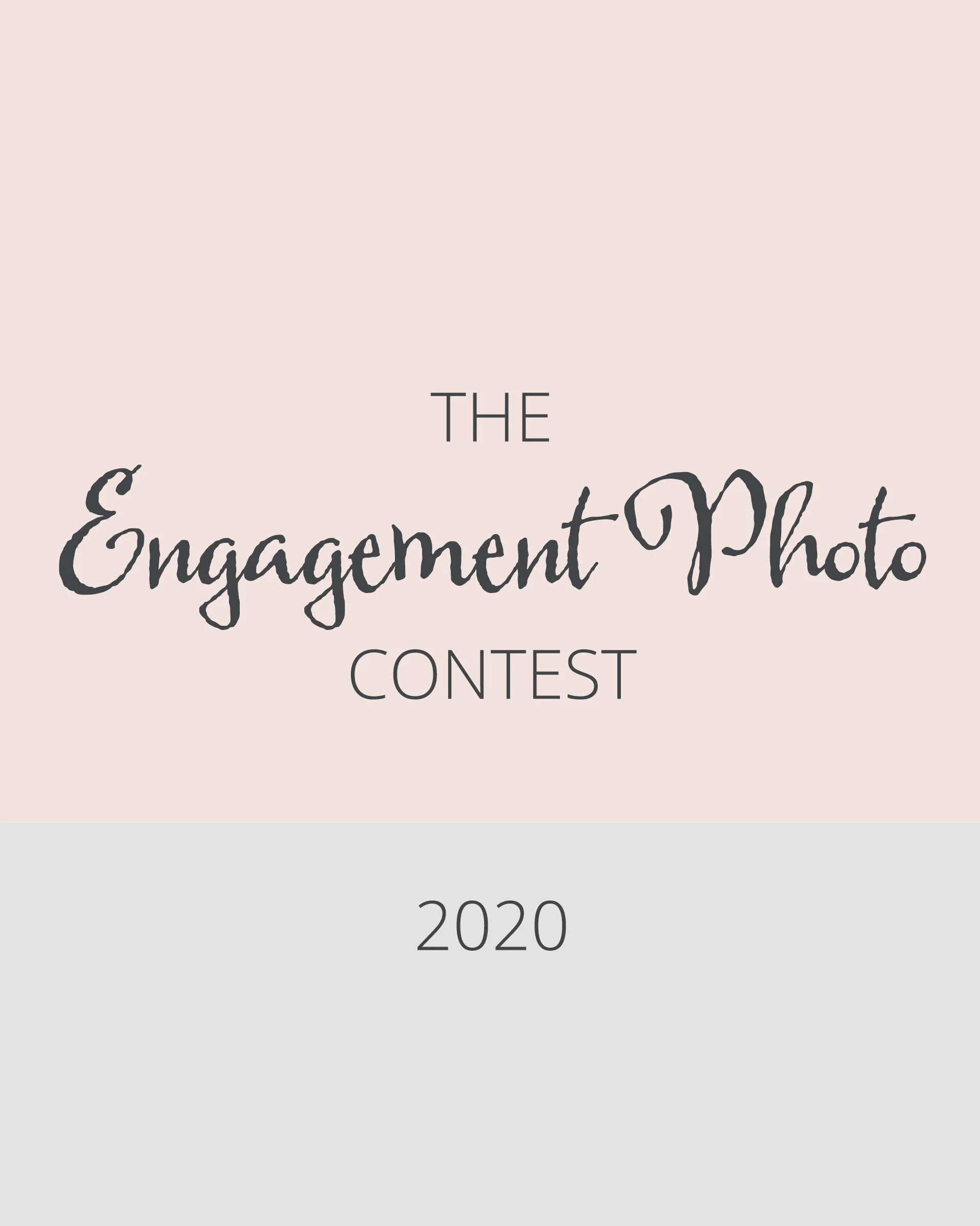 best of 2020 {the engagement photo contest}