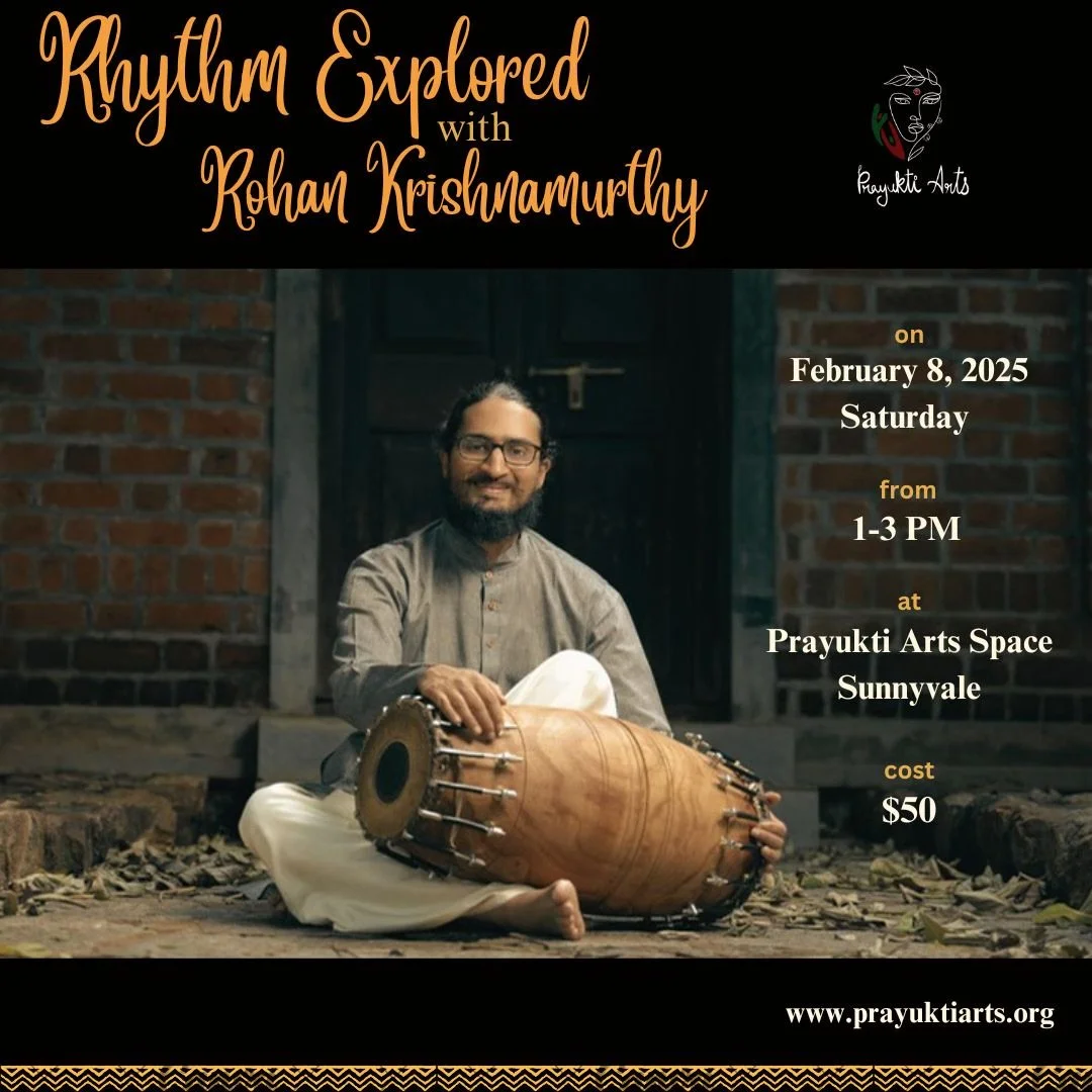Prayukti Arts Rhythm Workshop - Sunnyvale, CA
