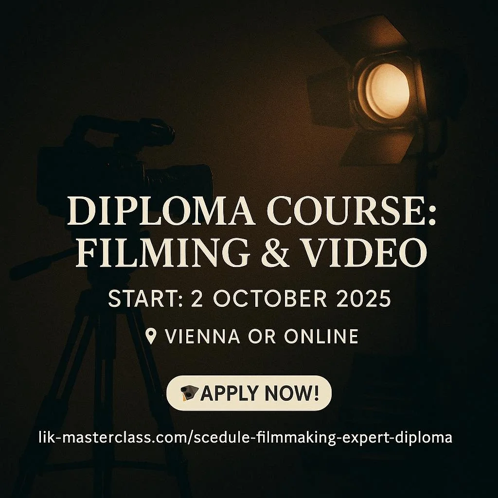 🎬 Ready to Level Up Your Filmmaking Skills?

The Diploma Course: Filming and Video at LIK International School starts on October 2, 2025 &ndash; in Vienna or 100% Online! 🌍

🎥 Learn from professional filmmakers
💡 Master storytelling, camera, edit