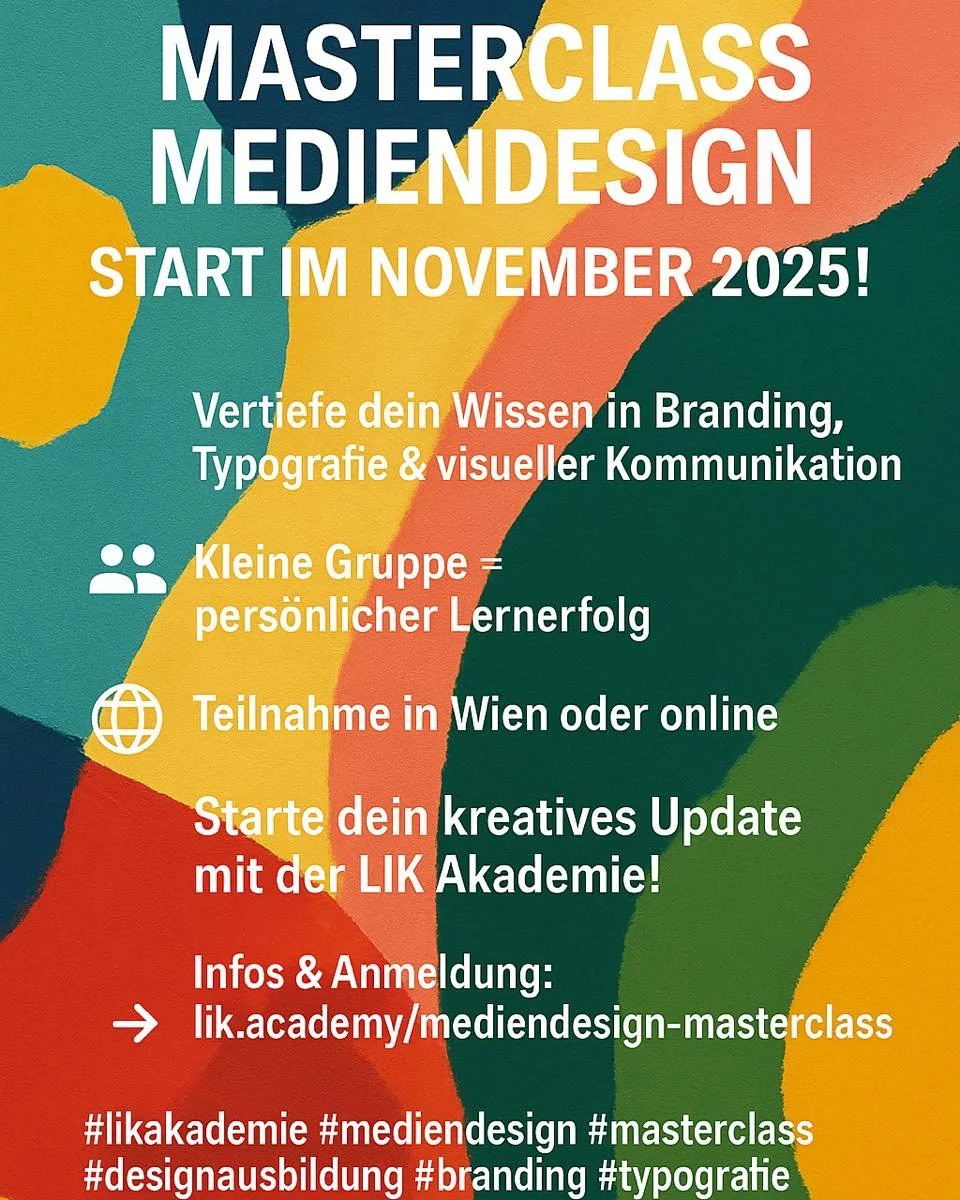 Instagram-Post-Text:

🎨 Masterclass Mediendesign &ndash; Start im November 2025!
Vertiefe dein Wissen in Branding, Typografie &amp; visueller Kommunikation.
👥 Kleine Gruppe = pers&ouml;nlicher Lernerfolg
🌐 Teilnahme in Wien oder online

Starte dei