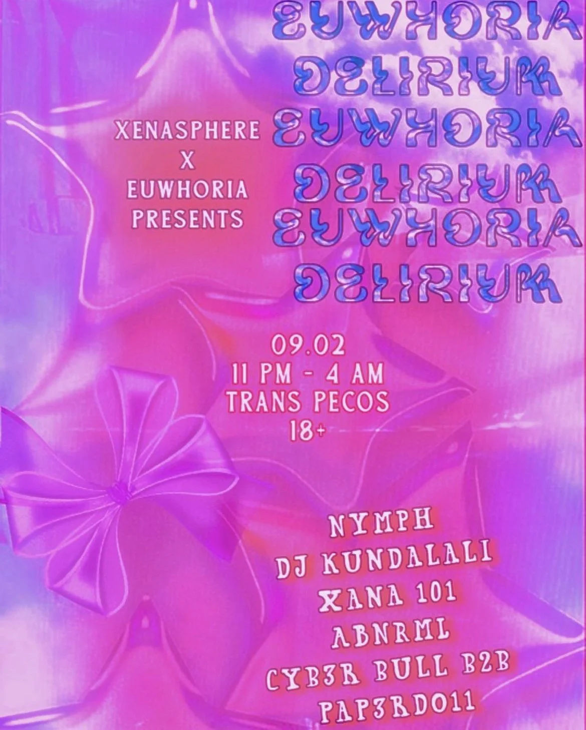 EUWHORIA DELIRIUM — trans-pecos
