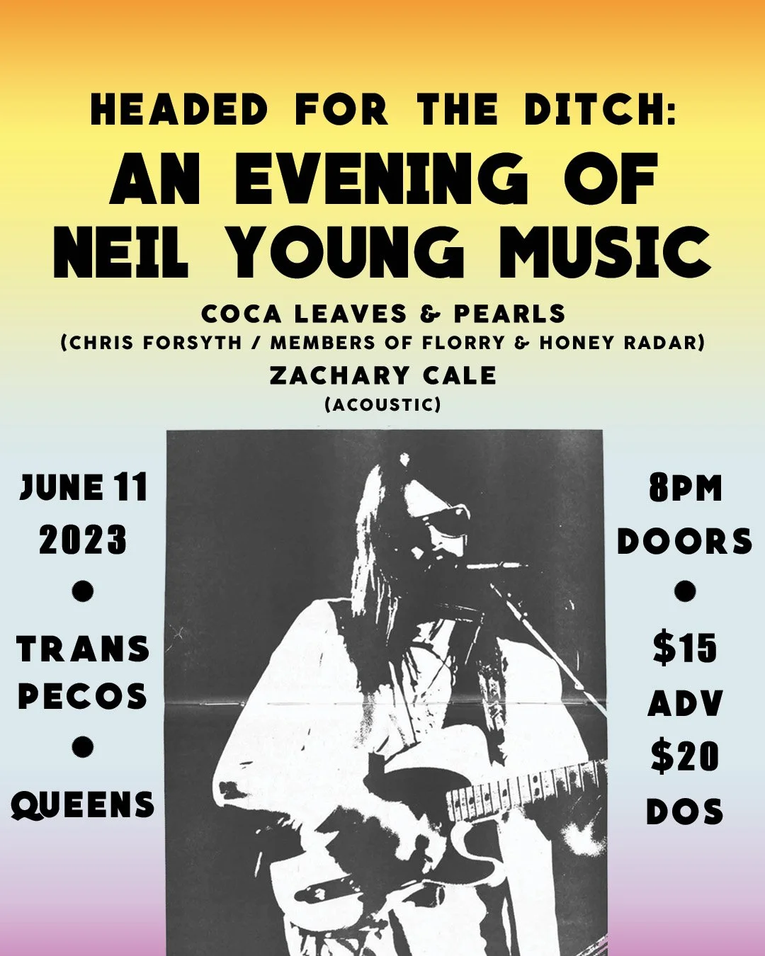 AN EVENING OF NEIL YOUNG MUSIC with Coca Leaves & Pearls (Chris Forsyth
