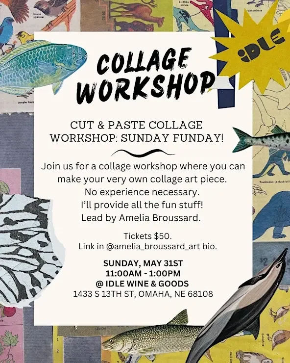 Cut &amp; Paste Collage Workshop: Sunday Funday