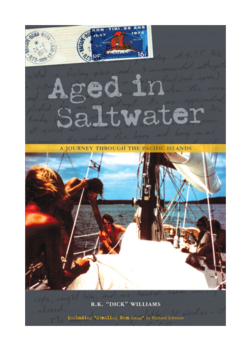 "Aged in Saltwater" by R.K. Dick Williams