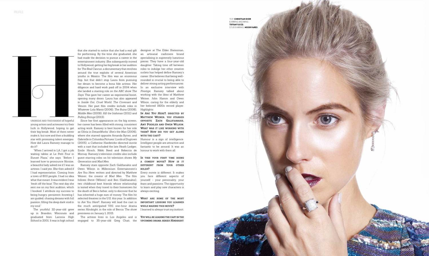  Celebrity Editorial Fashion Feature  Prestige Indonesia, September 2014  Model:&nbsp; Laura Ramsey   Photographer:&nbsp; Mitchell McCormack   Fashion Editor:&nbsp; Alexa Rangroummith Green   Assistant Fashion Editor: Stephanie M. Foster 