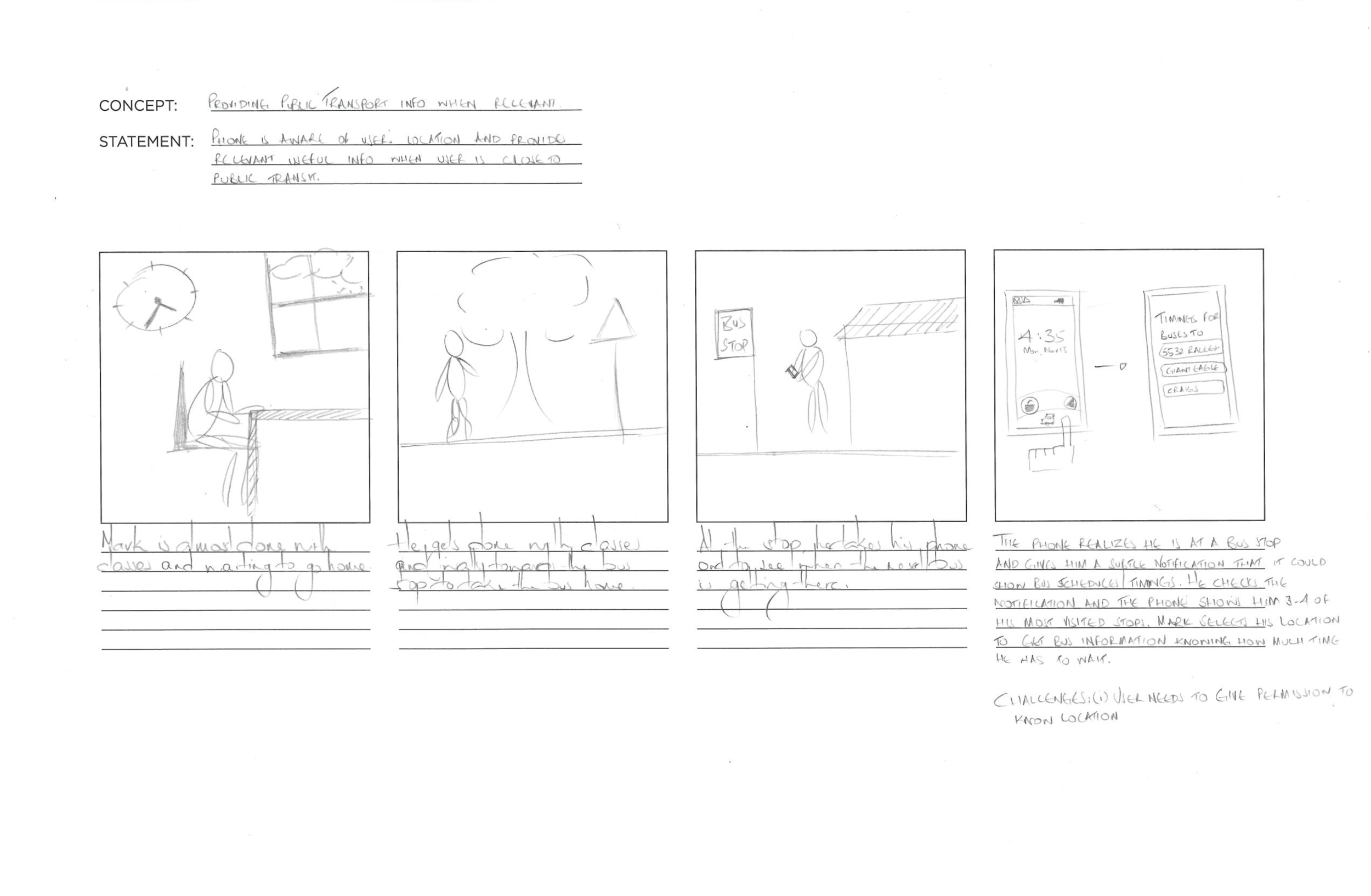  A storyboard visualizes a concept to show transit information when relevant 