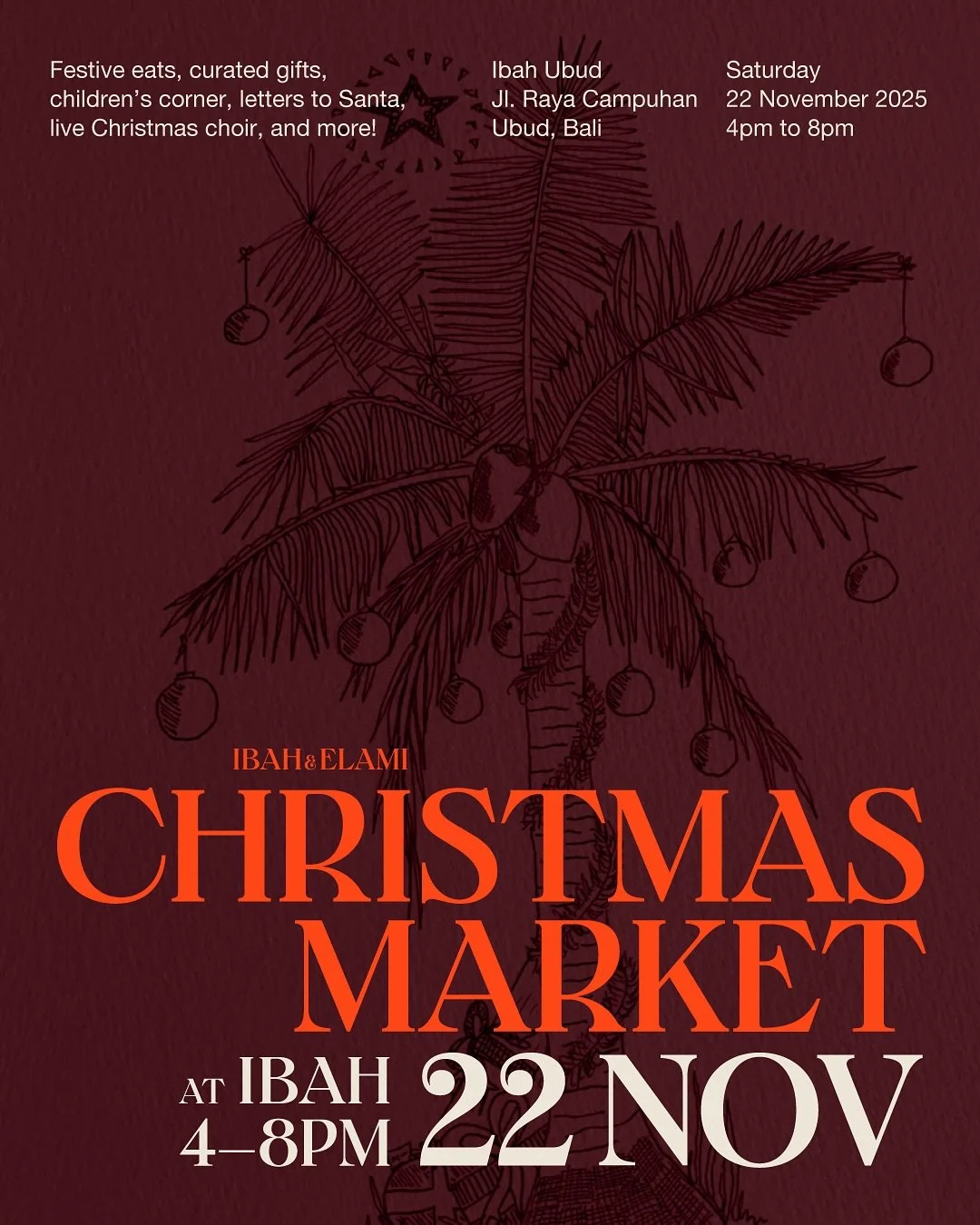 The lineup for the @ibah_ubud x Elami x @bikubali Christmas market is here! See you on November 22 at Ibah Ubud! #christmasmarket #balichristmas #balipopup