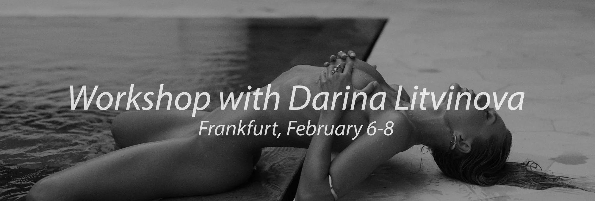 Workshop with Darina Litvinova in Frankfurt on February 6-8
