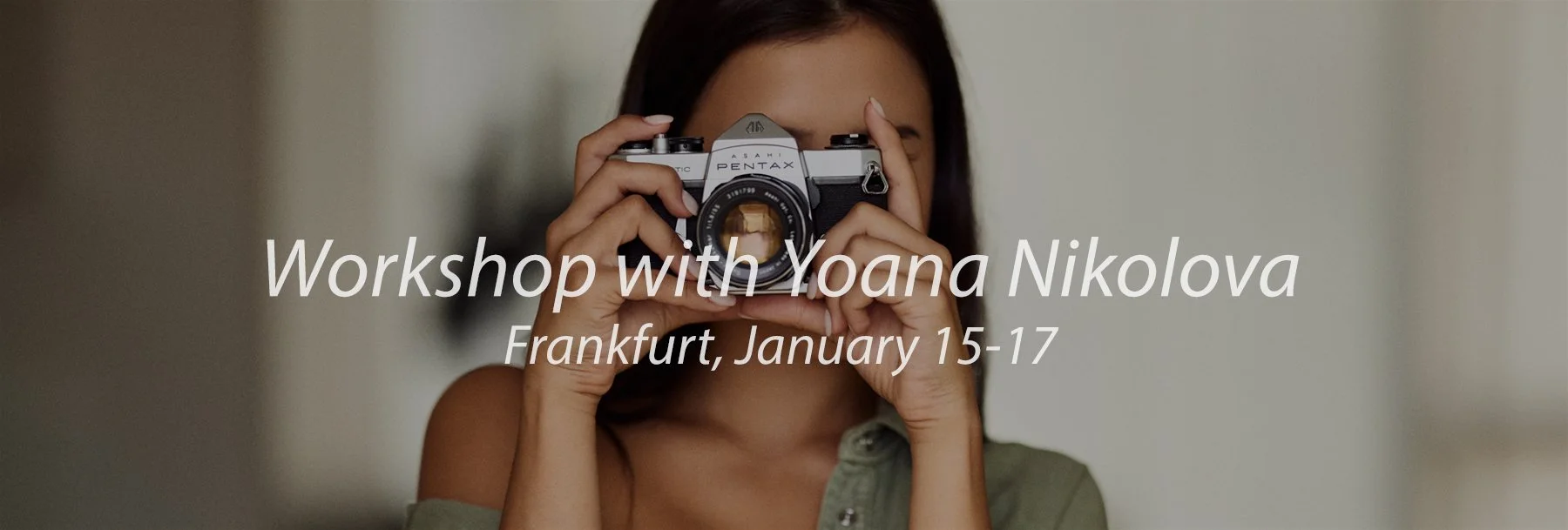 Workshop with Yoana Nikolova in Frankfurt on January 15-17