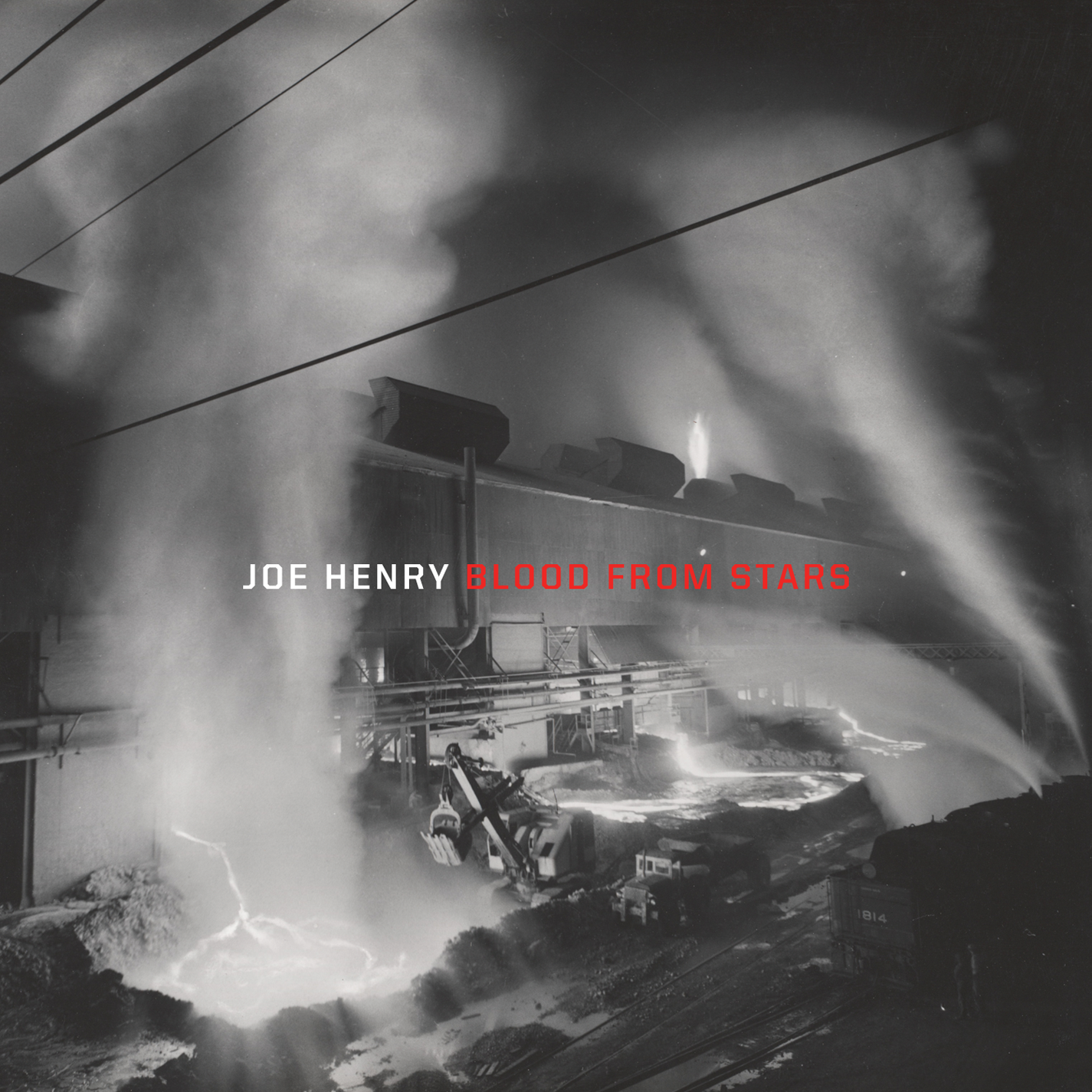 Blood From Stars — Joe Henry