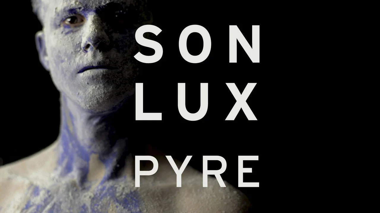 Son Lux - Pyre