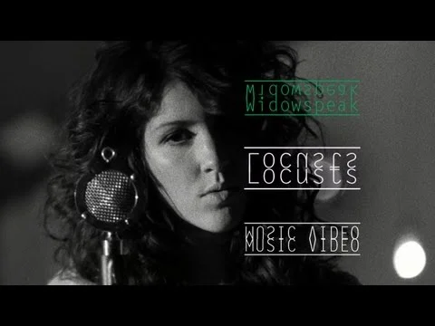 Widowspeak - "Locusts"