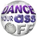 Dance Your Ass Off