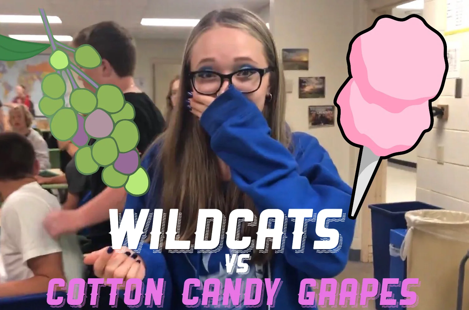 Wildcats vs. Cotton Candy Grapes