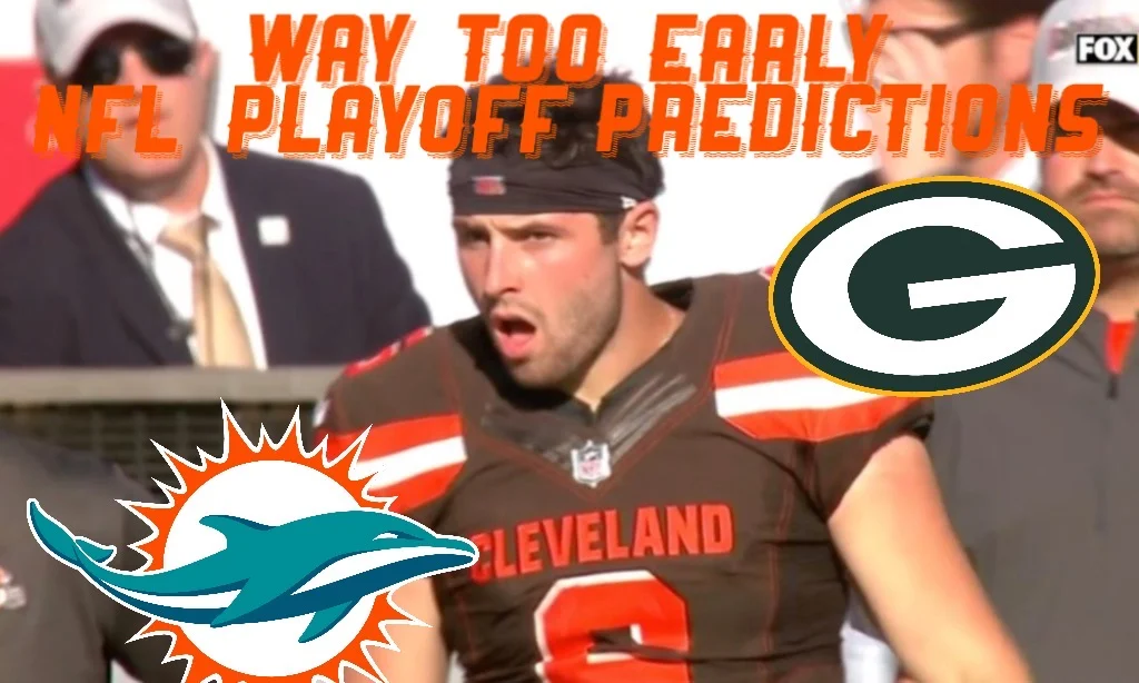 Way Too Early NFL Playoff Predictions