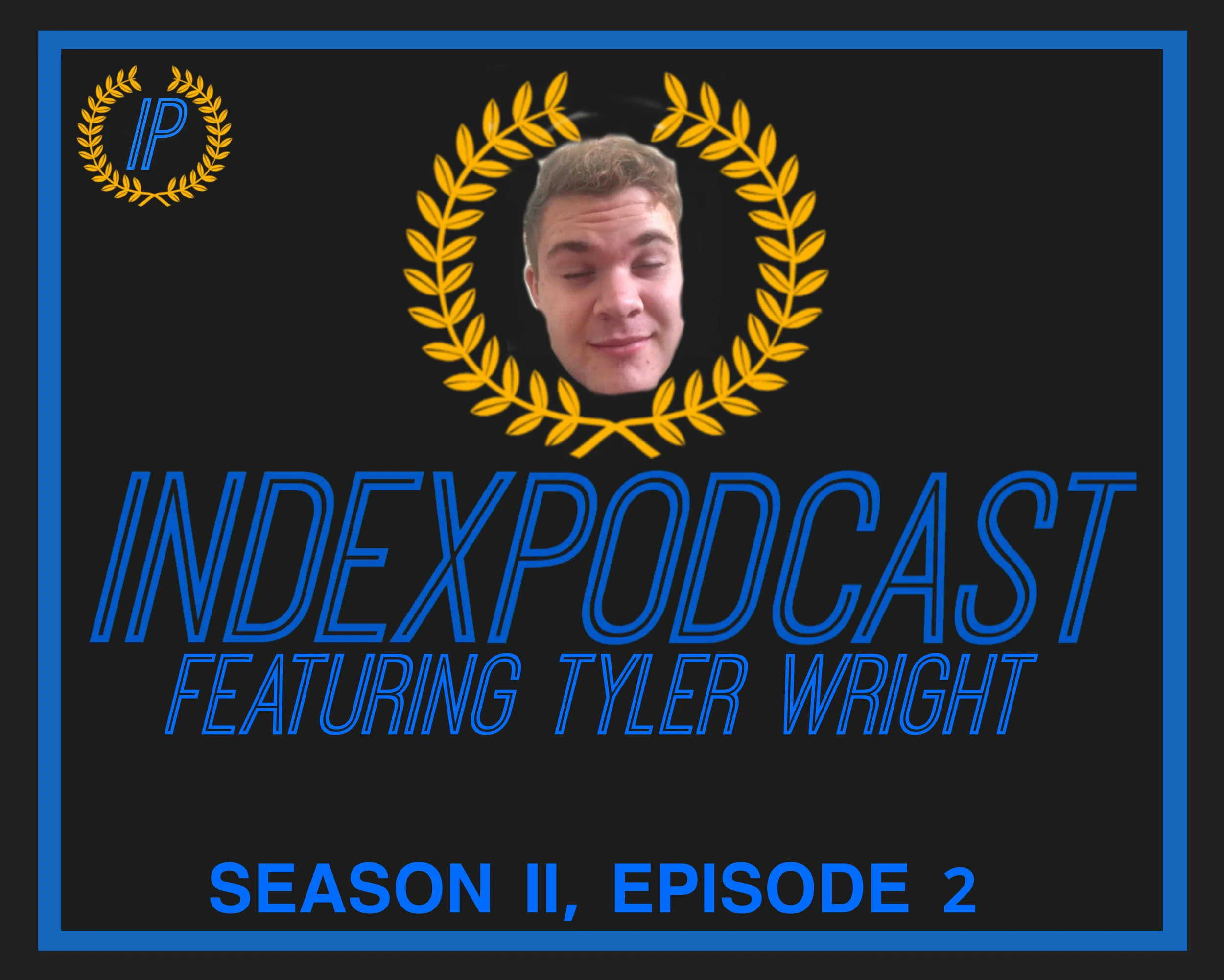 The Index Podcast Season II - Episode 2 | Tyler Wright