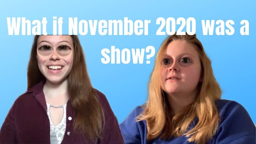 What if November 2020 was a TV show?