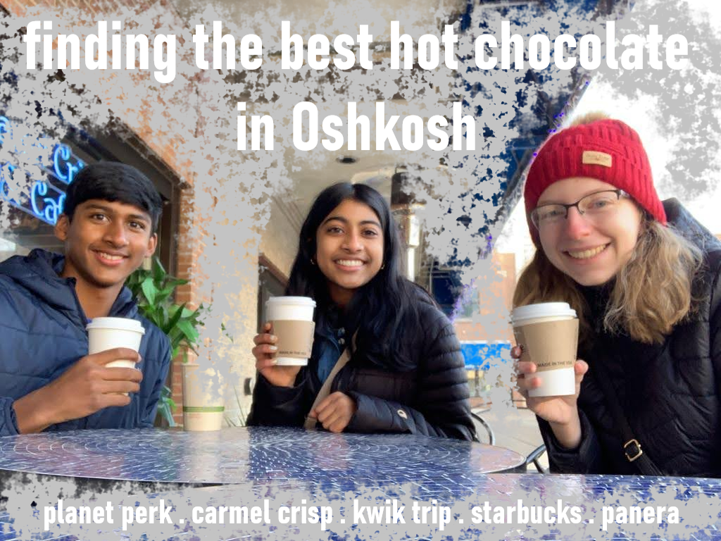 Finding the Best Hot Chocolate in Oshkosh