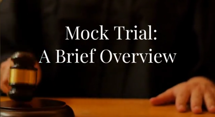 Mock Trial: A Brief Overview