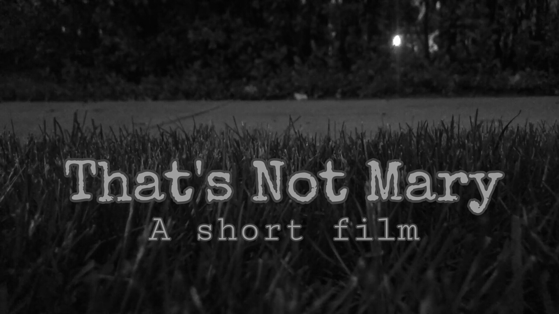 That's Not Mary - A short film 