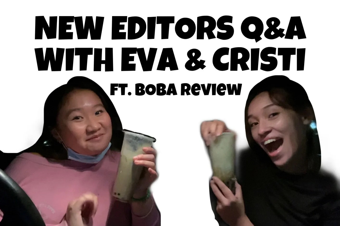 New Editors Q&amp;A W/ CristEva