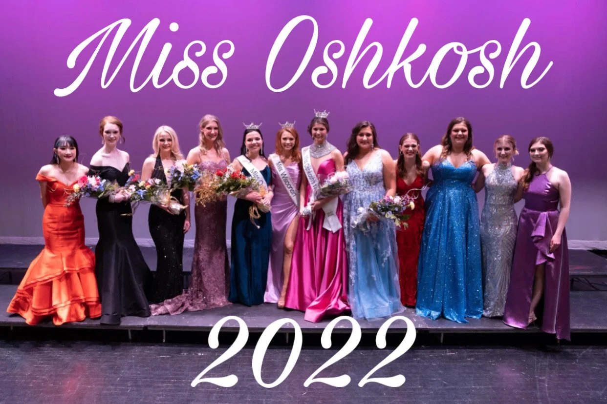 Behind the Scenes of the Miss Oshkosh 2022 Competition