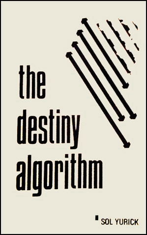  The Destiny Algorithm was also published as a pamphlet.