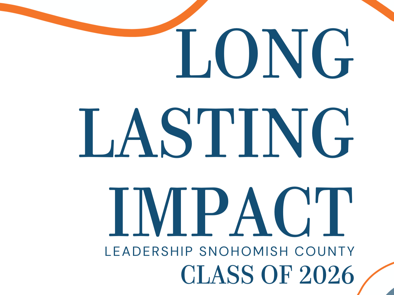 Leadership Snohomish County Professional Impact Projects featuring the Class of 2026