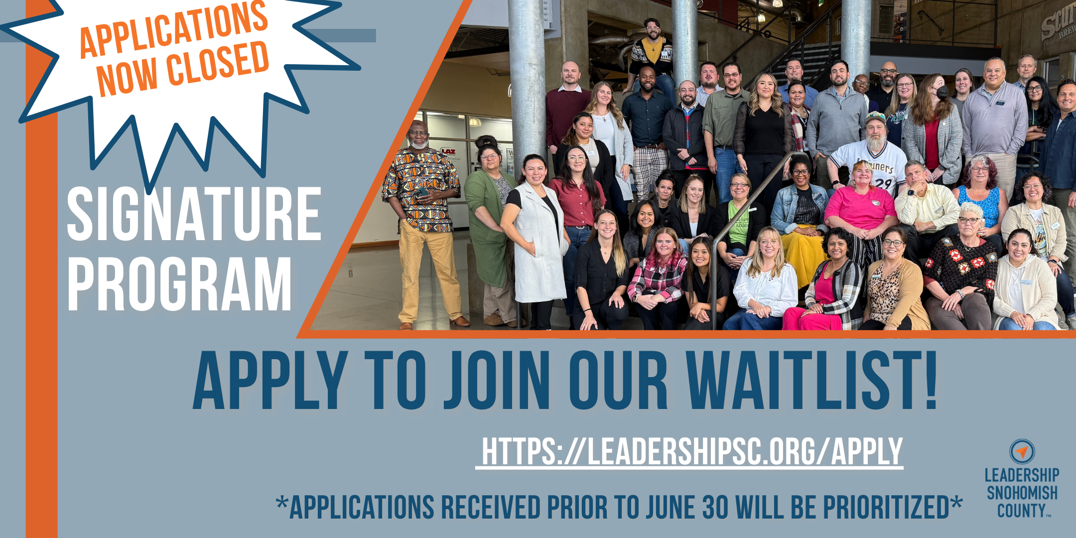 Webpage banner with a photo of the Signature Class students. Banner reads "applications now closed" for the upcoming 2026-2027 Leadership Snohomish County Signature Program. People should apply to join LSC's waitlist if interested in next class.