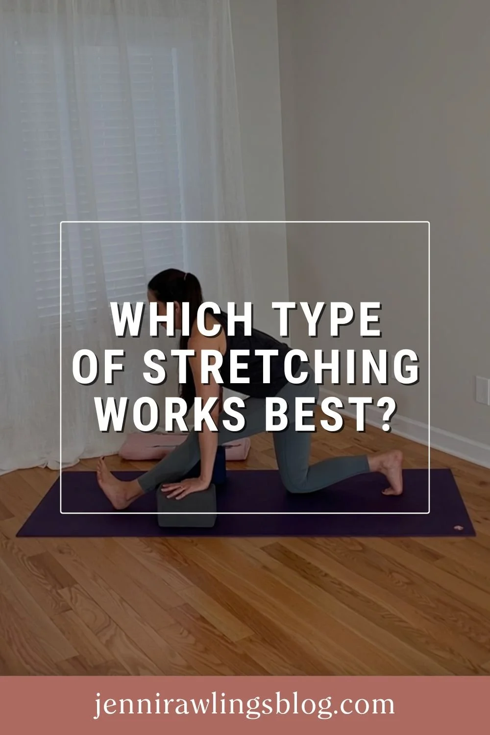 Which Type of Stretching Works Best?
