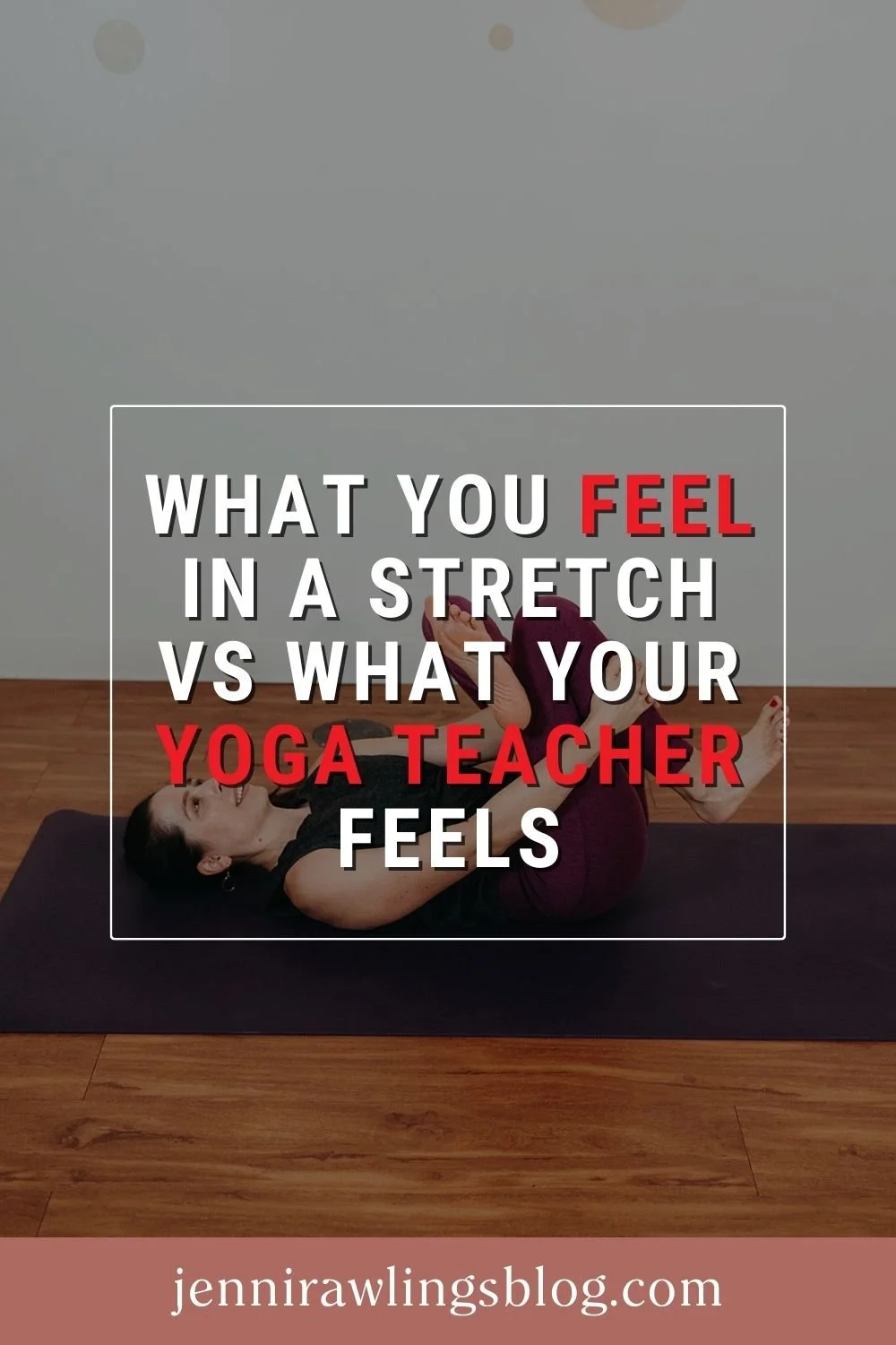 What&nbsp;You&nbsp;Feel&nbsp;in&nbsp;a&nbsp;Stretch: New Research