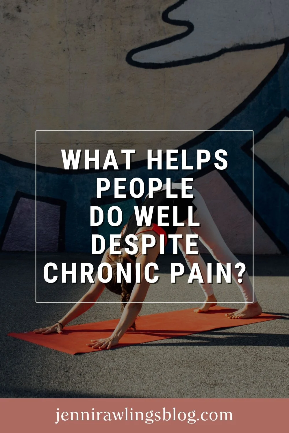 Chronic Pain &amp; Self-Efficacy: What Research on Protective Factors Can Teach Us