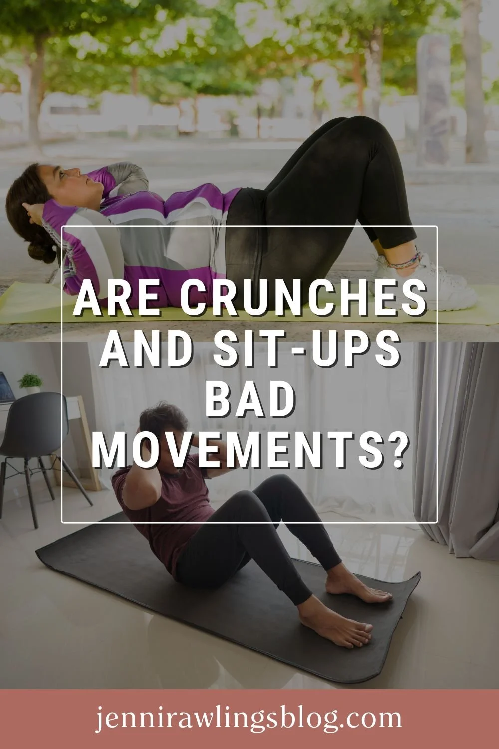 Are Crunches and SitUps Bad Movements? — Jenni Rawlings Yoga