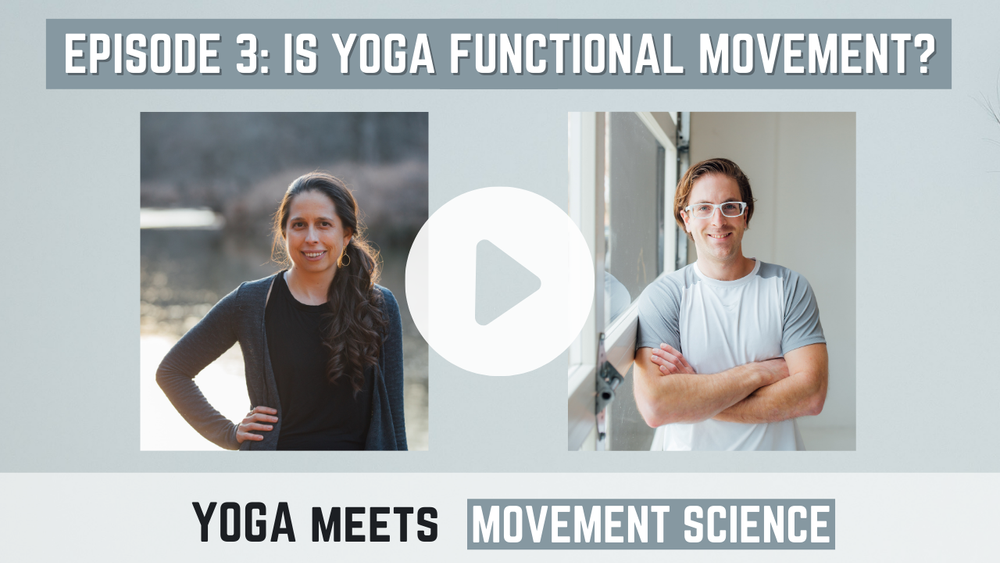 Is yoga functional movement podcast episode