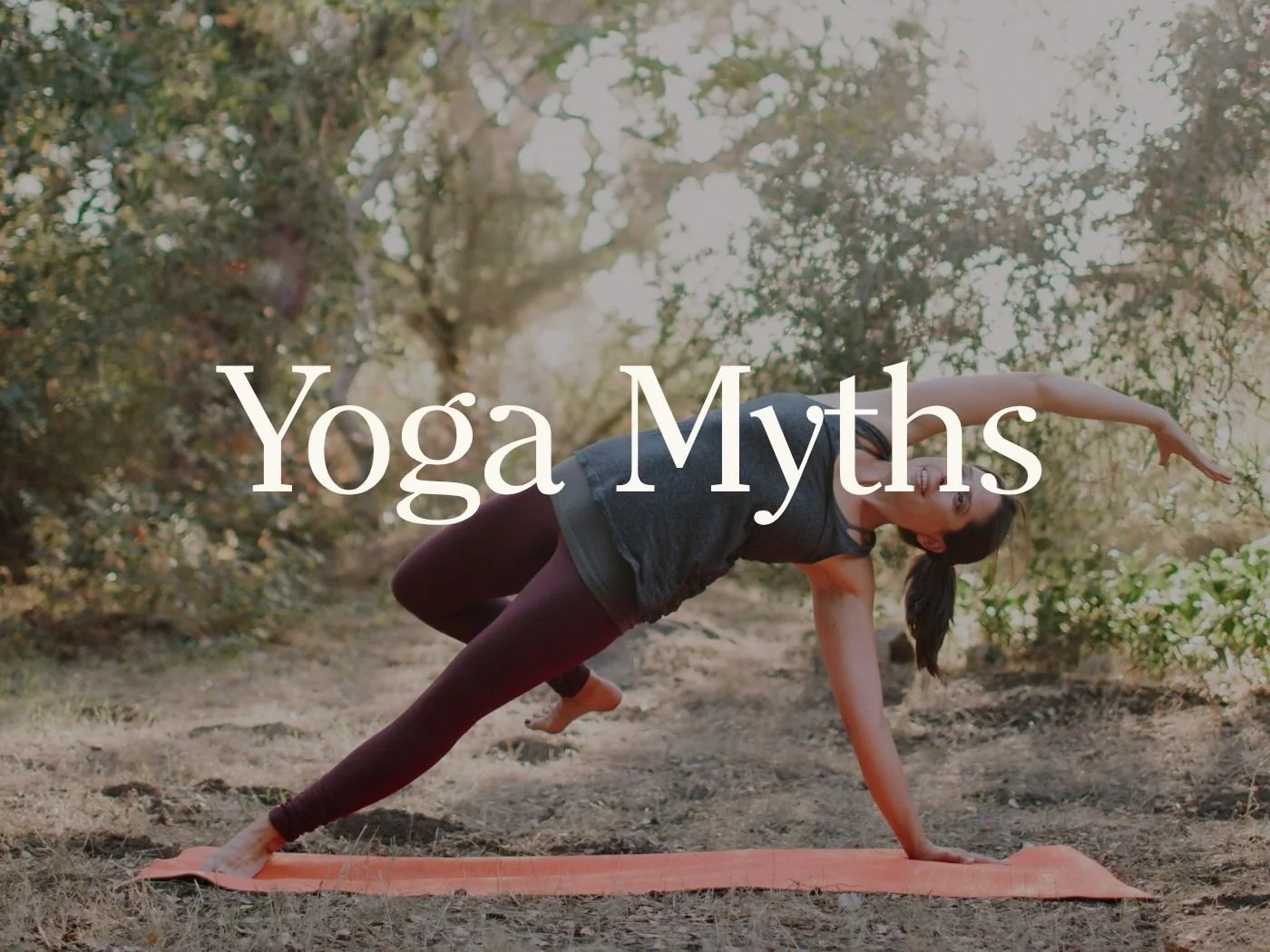 Yoga teacher exploring common yoga myths and modern movement perspectives