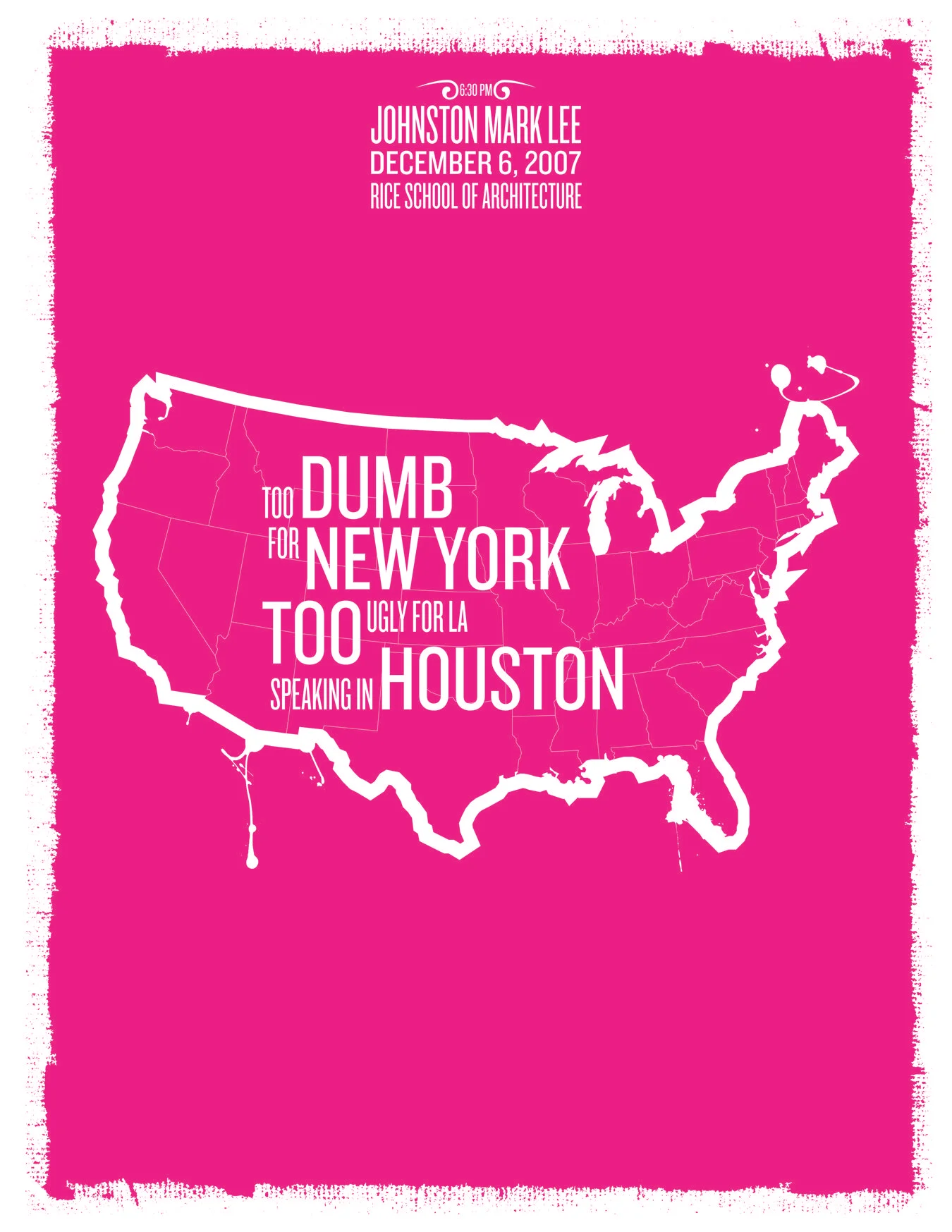 Rice School of Architecture - Lecture Poster